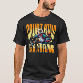 Court King Fear Nothing - Basketbal T-shirt