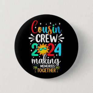 Cousin Crew 2024 Zomer Vakantie Strand Familiereis Ronde Button 5,7 Cm