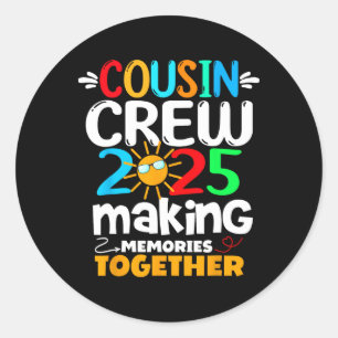 Cousin Crew 2025 Familie Grappige Reis Het Maken v Ronde Sticker