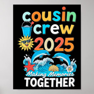 Cousin Crew 2025 Familie Reizen Matching Zomer Vak Poster