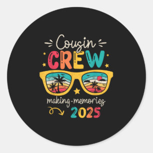 Cousin Crew 2025 Familiereünie Maken Herinneringen Ronde Sticker