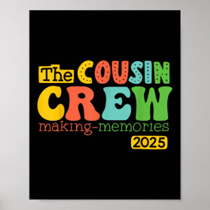 Cousin Crew 2025 Herinneringen maken Zomervakantie Poster