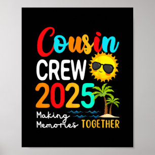 Cousin Crew 2025 Zomer Vakantie Strand Matching Fa Poster