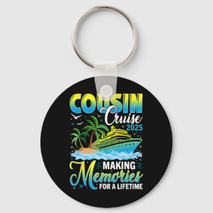 Cousin Cruise 2025 Herinneringen maken voor een le Sleutelhanger