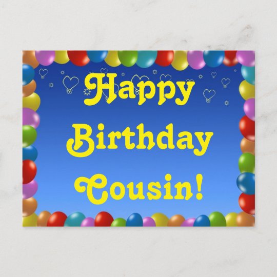 Cousin De Joyeux Anniversaire De Carte Postale Zazzle Be