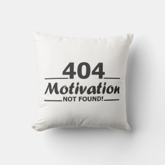 Coussin 404. Motivation introuvable!