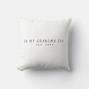 Coussin À l'ère de ma grand-mère Cadeau de grand-mère pour