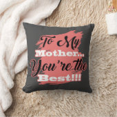 Coussin À ma mère, tu es la meilleure | Cadeaux Pour Mère (Couverture)