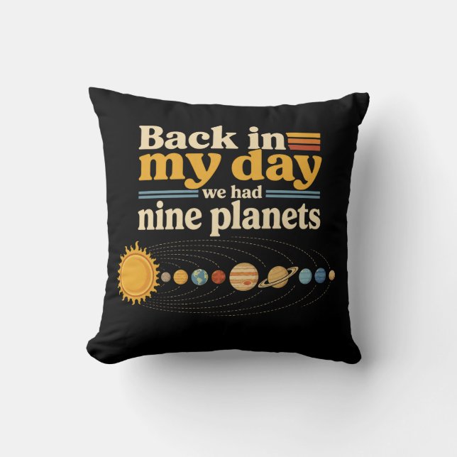Coussin À mon époque neuf planètes y compris Pluton Drôle (Recto)