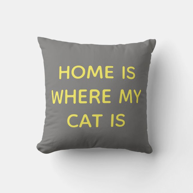 Coussin Accueil C'Est Là Que Mon Chat Est Citation Jaune S (Recto)