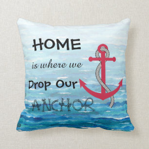 Coussin Accueil est l'endroit où nous lâchons notre Ancr