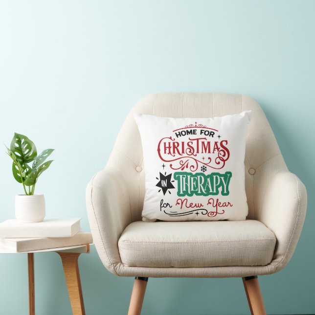 Coussin Accueil Pour Noël et Thérapie | Funny Sarcastique (Chaise)
