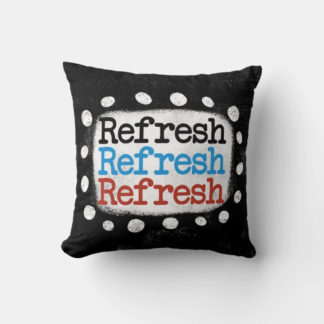 Coussin Actualiser Actualiser Rafraîchir Lancer l'oreiller (Recto)