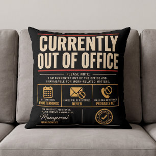 Coussin Actuellement en dehors du bureau drôle