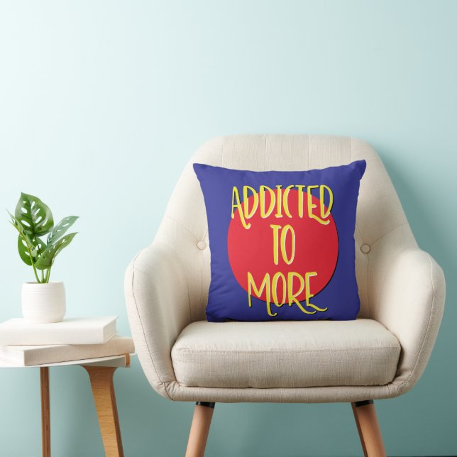 Coussin Addicité À Plus De Slogan De Récupération (Chaise)
