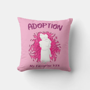 Coussin Adoption Mon Préféré Oui oui Maman adoptive