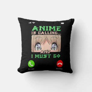 Coussin Ados Anime Merch Boys Mens Girls Anime is Callin