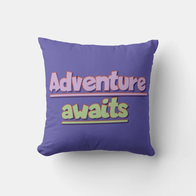 Coussin AdventureAwait (Recto)