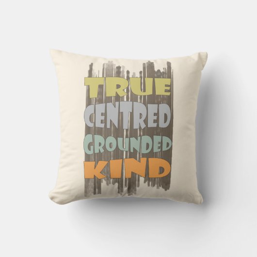 Coussin Affirmation Pastel Gentil Centré Véritablement Anc (Recto)