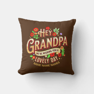Coussin Ajouter des noms Grand-père Nous vous souhaitons u