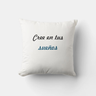 Coussin Alamohada cree en tus sueños