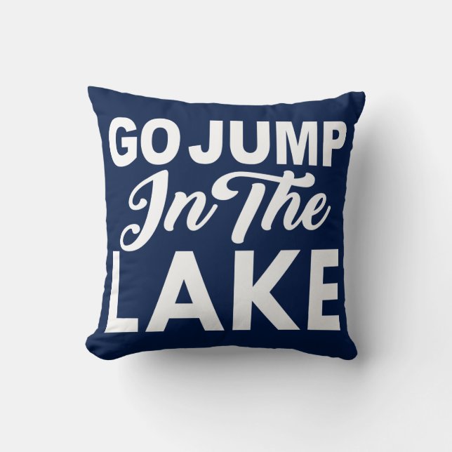 Coussin Aller Sauter Dans Le Lac (Recto)