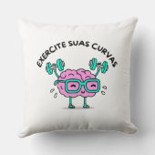 Coussin Almofada Poliéster Exercite Suas Curvas (Verso)