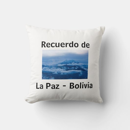 Coussin Almohada recuerdo de La Paz (Recto)