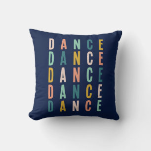 Coussin Amateurs de danse joli coloré Danseuse Typographie