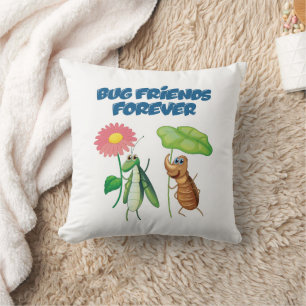 Coussin Amis de bogues pour toujours
