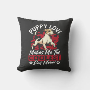 Coussin Amour de chiot la plus cool maman chien ! Ma mère