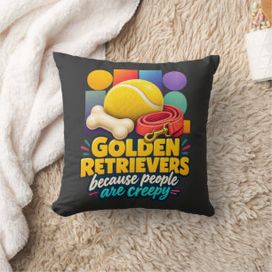 Coussin Amoureux des Golden Retrievers parce que les gens 