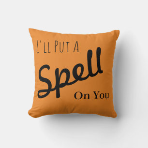 Coussin Amusant Halloween heureux "Je vais mettre un sort 