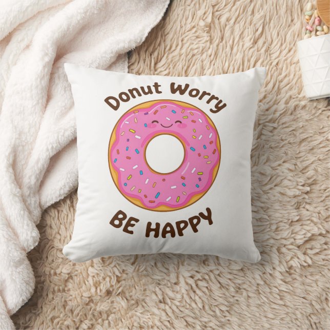 Coussin Amusant jeu de mot "Donut Worry Be Happy" (Couverture)