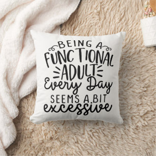 Coussin Amusante Vie Adulte Fonctionnelle