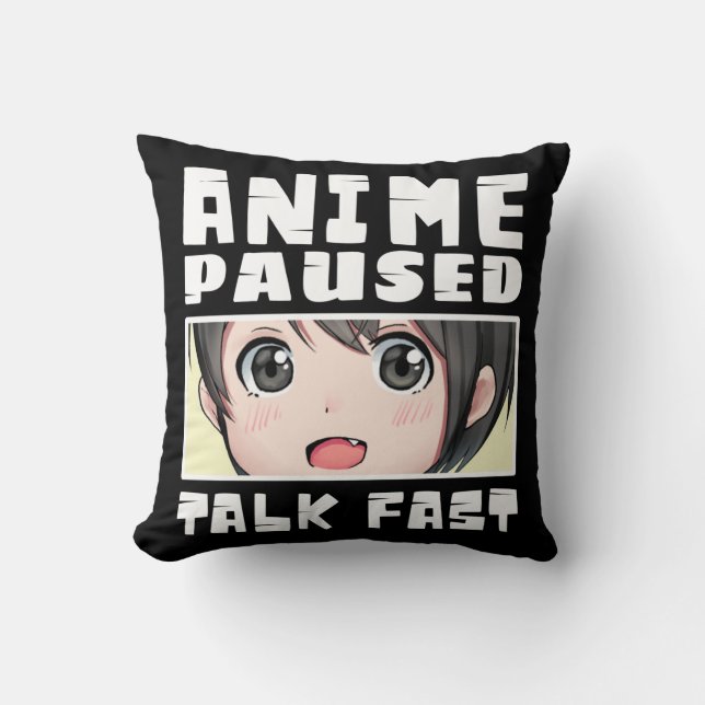 Coussin anime pause parler vite (Recto)