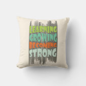 Coussin Apprendre • Grandir • Devenir • Fort (Recto)