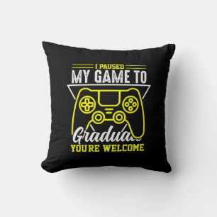 Coussin Art J'Ai Suspendu Mon Jeu À Un Diplômé