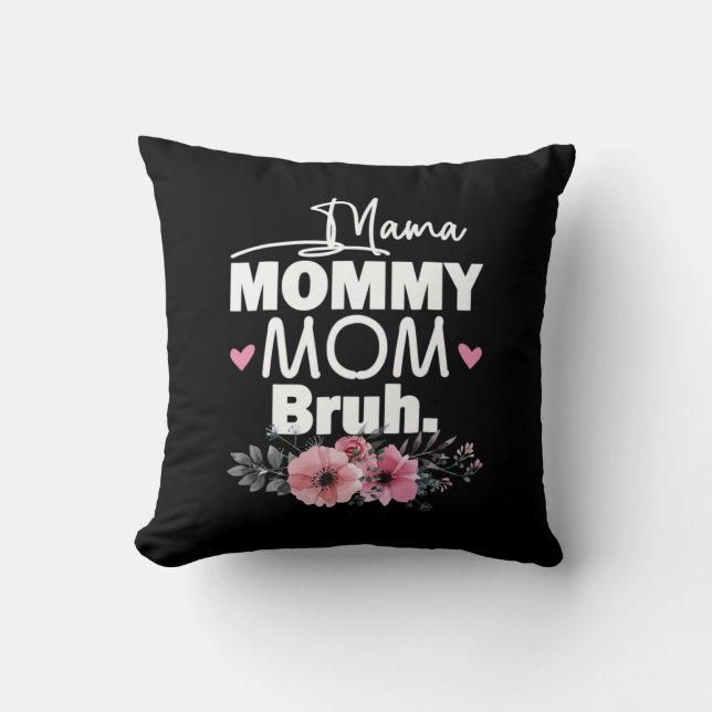 Coussin Art Mère | Maman maman maman maman Bruh Floral Ann (Recto)