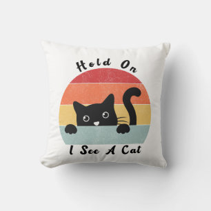 Coussin Attends Je Vois Un Chat, Un Chat Drôle