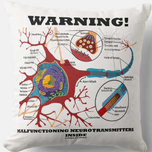 Coussin Attention! Neurotransmetteurs défectueux à l'intér