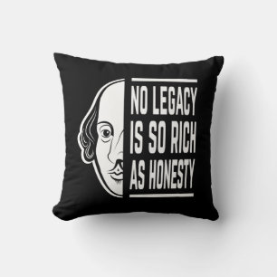 Coussin Aucun Héritage N'Est Si Riche Shakespeare Citer Th