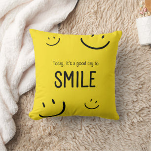 Coussin Aujourd'hui est un bon jour pour sourire Inspirati