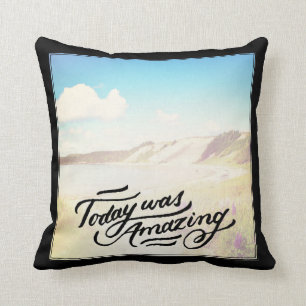 Coussin Aujourd'hui était extraordinaire