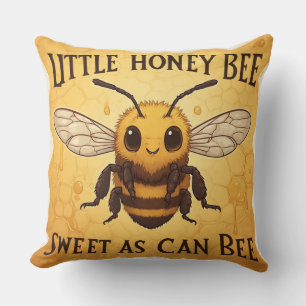 Coussin Aussi doux que peut l'être une abeille pour les am