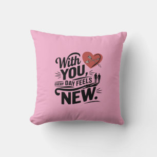 Coussin Avec Vous Chaque Jour Sent Nouveau