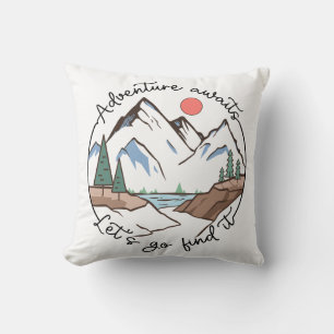 Coussin Aventure Attend Allons le trouver