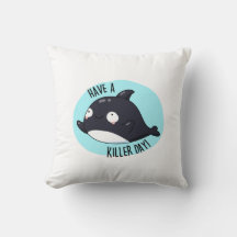 Avoir Un Jour De Tueur Drôle Tueur Baleine Pun