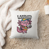 Coussin Axolotl nerd sarcastique je pose des questions sur (Couverture)