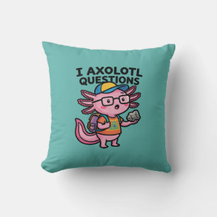 Coussin Axolotl nerd sarcastique je pose des questions sur